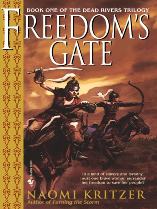 Title details for Freedom's Gate by Naomi Kritzer - Available